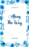 Along The Way 9395223073 Book Cover