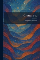 Christine 1025552784 Book Cover