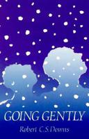 Going Gently 0571107257 Book Cover