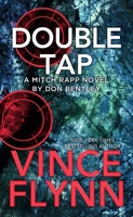 Double Tap: A Mitch Rapp Novel by Don Bentley B0H9P3G1NG Book Cover