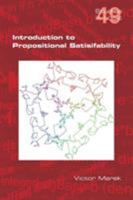 Introduction to Propositional Satisfiability 1848901399 Book Cover