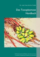 Das Toxoplasmose Handbuch (German Edition) 3748194048 Book Cover
