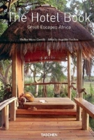 The Hotel Book: Great Escapes Africa 3836514990 Book Cover