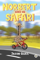 Norbert Goes On Safari 1839348984 Book Cover