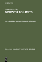 Growth to Limits: The Western European Welfare States Since World War II : Sweden, Norway, Finland, Denmark (Growth to Limits) 3110111306 Book Cover