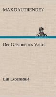 Der Geist Meines Vaters 1248082753 Book Cover