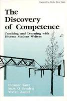 The Discovery of Competence: Teaching and Learning with Diverse Student Writers 0867093234 Book Cover