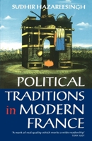 Political Traditions in Modern France 0198780753 Book Cover