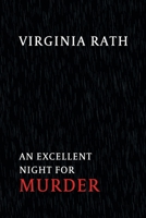An Excellent Night for Murder: (A Rocky Allen Mystery) 1616464747 Book Cover