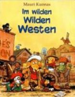 Im wilden Wilden Westen 9511159372 Book Cover