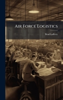 Air Force Logistics 1025091000 Book Cover