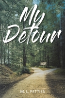 My Detour 1098056434 Book Cover