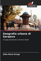 Geografia urbana di Sarajevo (Italian Edition) 6209648738 Book Cover