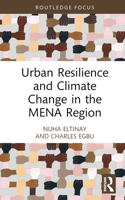 Urban Resilience and Climate Change in the MENA Region 1032425423 Book Cover