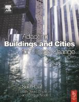 Adapting Buildings and Cities for Climate Change 0750659114 Book Cover