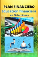 Plan Financiero: Educación Financiera B08DC6GT2T Book Cover