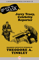 Jerry Tracy, Celebrity Reporter 1480440248 Book Cover