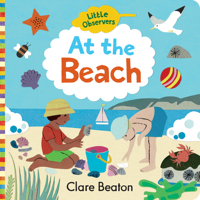 Little Observers: At the Beach 1423657047 Book Cover