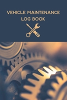 Vehicle Maintenance Log book: Vehicle Maintenance and Repair Log Book Service Record Book For Cars, Trucks, Motorcycles And Automotive With Log Date, ... Log) Pocket book size 6”x9” 110 pages 1673167225 Book Cover