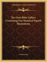 The Doré Bible Gallery 1015741584 Book Cover