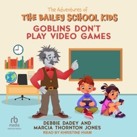 Goblins Don't Play Video Games B0GS748GCG Book Cover