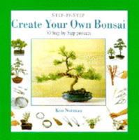 Create Your Own Bonsai 1840381310 Book Cover