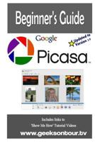 Beginner's Guide: Picasa 1494846640 Book Cover