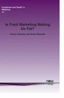 Is Food Marketing Making Us Fat?: A Multi-Disciplinary Review 1601984669 Book Cover