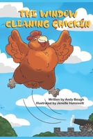 The Window Cleaning Chicken B0CR8R7YBK Book Cover
