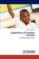 Experience of Teacher Trainees 3847343467 Book Cover