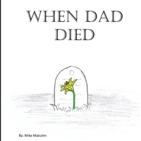 When Dad Died B0CMZT18B5 Book Cover