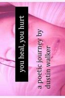 you heal, you hurt 1452842272 Book Cover