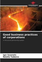 Good business practices of corporations: in the social partnership system 6205300788 Book Cover