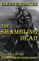 The Shambling Dead 0692616519 Book Cover