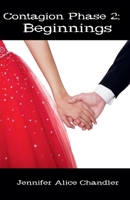 Contagion Phase 2: Beginnings B0FND1JRDC Book Cover