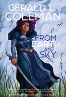 From Earth and Sky: A Collection of Science Fiction and Fantasy Stories 1088042074 Book Cover