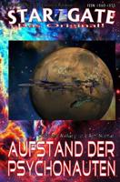 STAR GATE - Staffel 2 - 015-016: Aufstand der Psychonauten: "Versprochen wird der Sieg - beabsichtigt ist die totale Niederlage!" 1099586119 Book Cover