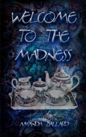 Tales of Wonderland: Welcome to the Madness 165688724X Book Cover
