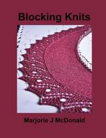 Blocking Knits 1500525871 Book Cover