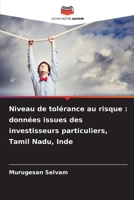 Niveau de tolérance au risque: données issues des investisseurs particuliers, Tamil Nadu, Inde (French Edition) 6630582071 Book Cover