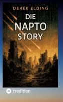 Die NAPTO Story: Schurkenstaaten greifen den Westen an und scheitern kläglich. 3384757297 Book Cover