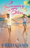 Country in Bliss: A Bliss Cay Novella B093RFW7Z2 Book Cover
