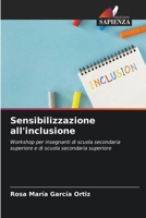Sensibilizzazione all'inclusione (Italian Edition) 6209991114 Book Cover