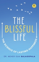 The Blissful Life 9395266244 Book Cover