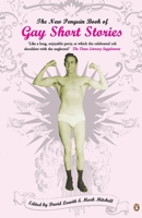 The New Penguin Book of Gay Short Stories 0670913871 Book Cover