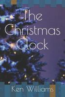 The Christmas Clock 1790996406 Book Cover