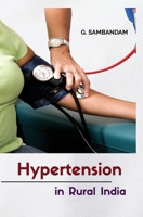 Hypertension in Rural India 8180944271 Book Cover