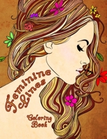 Feminine Lines Coloring Book 1547194308 Book Cover
