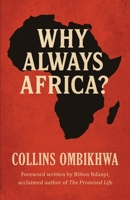 Why Always Africa? B0GC5PDTB7 Book Cover