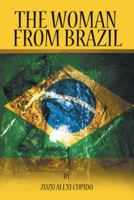 The Woman from Brazil 1481769693 Book Cover